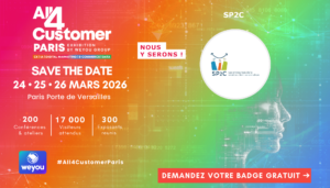 24/03 à 17h00 : MasterClass du SP2C au All4Customer